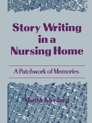 cover image of Story Writing in a Nursing Home